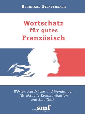 cover image of Wortschatz für gutes Französisch